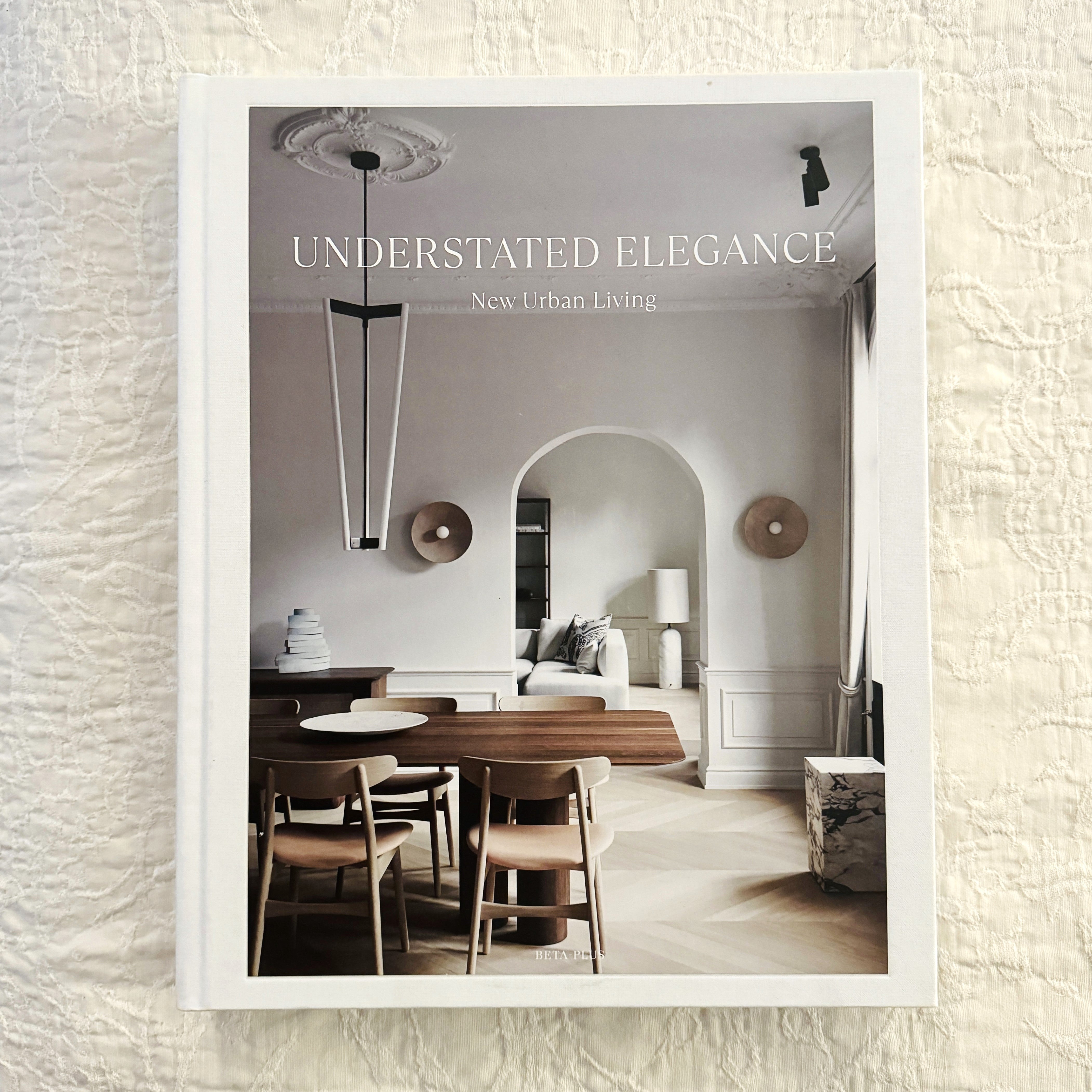 Understated Elegance: New Urban Living book